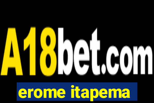 erome itapema